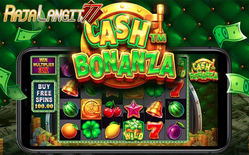 Metode main agar mencapai kemenangan di Cash Bonanza
