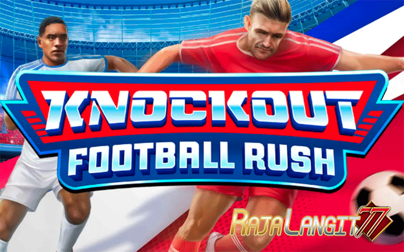 Cara Raih Kemenangan di Game Knockout Football Rush