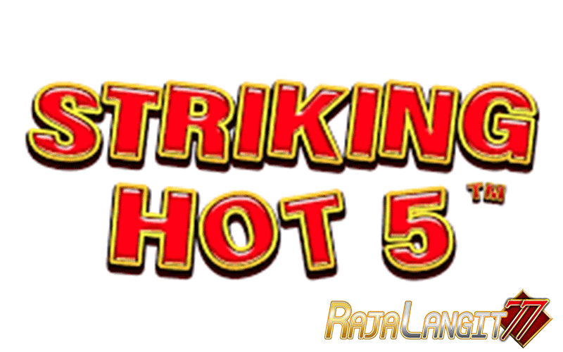 Tips bermain dengan baik agar berhasil di Permainan Striking Hot 5
